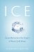 Ice : Great Moments in the History of Hard, Cold Water cover