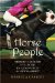 Horse People : Thoroughbred Culture in Lexington and Newmarket cover