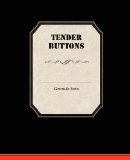 Tender Buttons [Click for larger image]