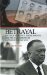 Betrayal : The True Story of J. Edgar Hoover And the Nazi Saboteurs Captured During WWII cover
