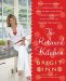 The Relaxed Kitchen: How to Entertain With Casual Elegance and Never Lose Your Mind, Incinerate the Souffle or Murder the Guests