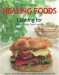 Healing Foods : Cooking for Celiacs, Colitis, Crohn's and Ibs cover