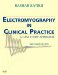 Electromyography In Clinical Practice : A Case Study Approach cover