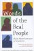 Words of the Real People : Alaska Native Literature in Translation cover