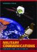 Military Communications : From Ancient Times to the 21st Century cover