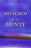 Milagros de tu mente/ Miracles Of Your Mind [Click for larger image]
