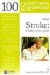 100 Questions & Answers About Stroke : A Lahey Clinic Guide cover