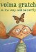  Velma Gratch and the Way Cool Butterfly