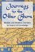 Journeys to the Other Shore : Muslim and Western Travelers in Search of Knowledge cover