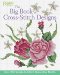 The Big Book of Cross-stitch Design : Over 900 Simple-to-stitch Decorative Motifs cover