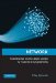  Network: Theorizing Knowledge Work in Telecommunications