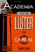 Academia and the Luster of Capital cover
