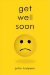 Get Well Soon cover