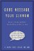 God's Message, Your Sermon : How to Discover, Develop, and Deliver What God Meant by What He Said cover