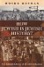 How Jewish Is Jewish History? cover