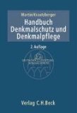 Handbuch Denkmalschutz Und Denkmalpflege, Einschliesslich Archaologie : Recht - Fachliche Grundsatze - Verfahren - Finanzierung [Click for larger image]