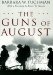 The Guns of August: Library Edition