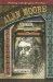 Alan Moore on His Work and Career cover