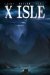 X Isle 1 cover