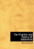 The Practice and Theory of Bolshevism [Click for larger image]