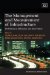 The Management and Measurement of Infrastructure : Performance, Efficiency and Innovation cover