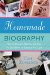 Homemade Biography : How to Collect, Record, and Tell the Life Story of Someone You Love cover