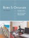 Born to Organize : Everything You Need to Know About a Career As a Professional Organizer cover