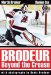  Brodeur: Beyond the Crease