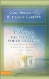 Senor, necesito tu poder sanador/ Lord, I Need Your Healing Power : Asegurandonos de la ayuda de Dios en la enfermedad y en la prueba/ Securing God's Help in Sickness and Trials [Click for larger image]