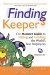 Finding Keepers : The Monster Guide to Hiring and Holding the World's Best Employees cover