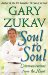  Soul to Soul: Communications from the Heart