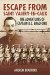  Escape from Saint Valery-en-caux: The Adventures of Captain B.C. Bradford