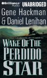 Wake of the Perdido Star [Click for larger image]