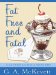 Fat Free and Fatal cover