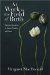 At Work in the Field of Birth : Midwifery Narratives of Nature, Tradition, and Home cover