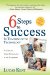 6 Steps to Success in Teaching with Technology : A Guide to Using Technology in the Classroom cover