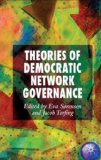Theories of Democratic Network Governance [Click for larger image]