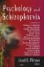 Psychology And Schizophrenia cover