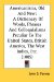 Americanisms, Old And New : A Dictionary of Words, Phrases and Colloquialisms Peculiar to the United States, British America, the West Indies, Etc. cover