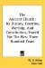 The Ancient Church : Its History, Doctrine, Worship, and Constitution, Traced for the First Three Hundred Years cover