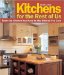 Kitchens for the Rest of Us : From the Kitchen You Have to the Kitchen You Love cover
