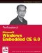 Professional Microsoft Windows Embedded CE 6.0 cover