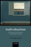 Individualism : An Essay on the Authority of the European Union [Click for larger image]