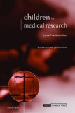 Children in Medical Research : Access Versus Protection [Click for larger image]