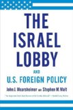 The Israel Lobby and U.S. Foreign Policy [Click for larger image]