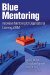 Blue Mentoring : Innovative Mentoring for Organizational Learning at IBM cover