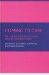 Coming to Care : The Work and Family Lives of Workers Caring for Vulnerable Children cover