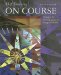  On Course: Strategies for Creating Success in College and Life