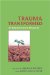 Trauma Transformed : An Empowerment Response cover