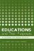 Educations and Their Purposes : A Conversation Among Cultures cover